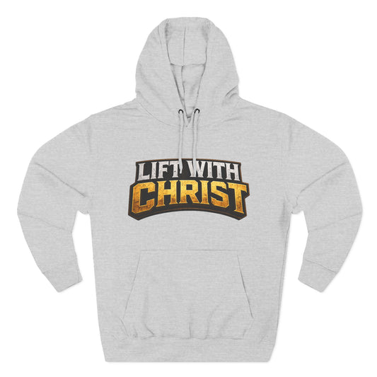 Lift With Christ Hoodie — Christian Fitness Graphic Hoodie