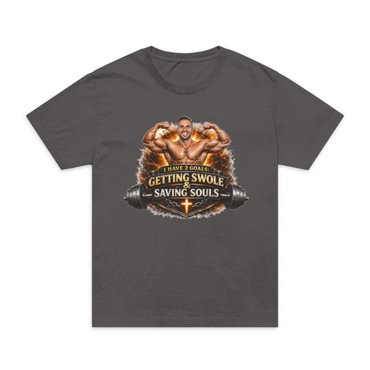 Getting Swole Saving Souls T-Shirt