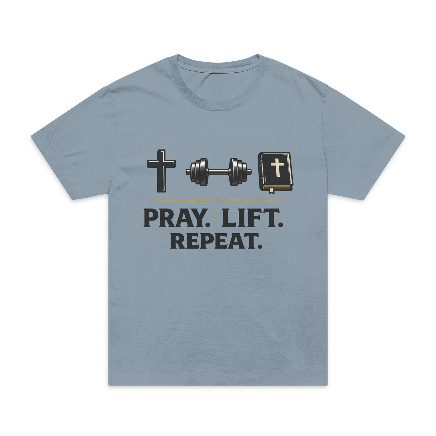 Pray. Lift. Repeat. T-Shirt — Christian Fitness Workout Tee