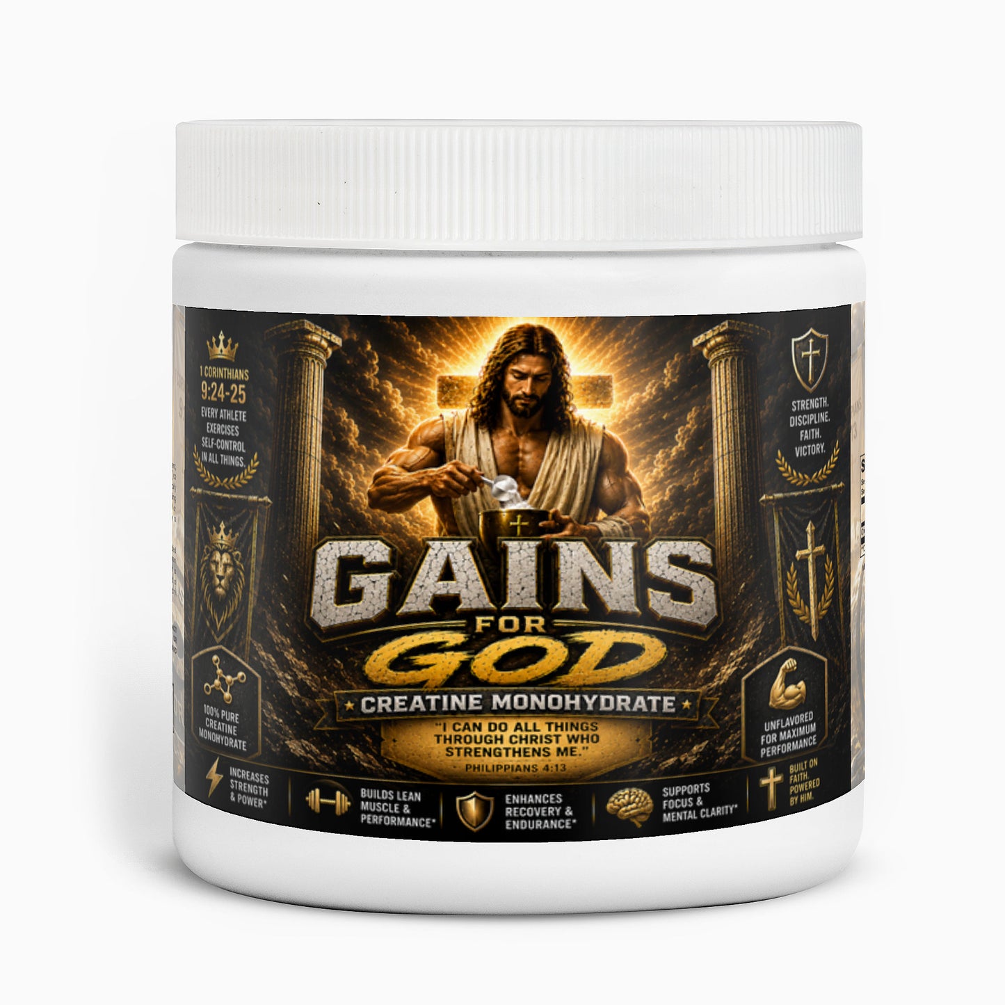 "Gains for God" Creatine Monohydrate