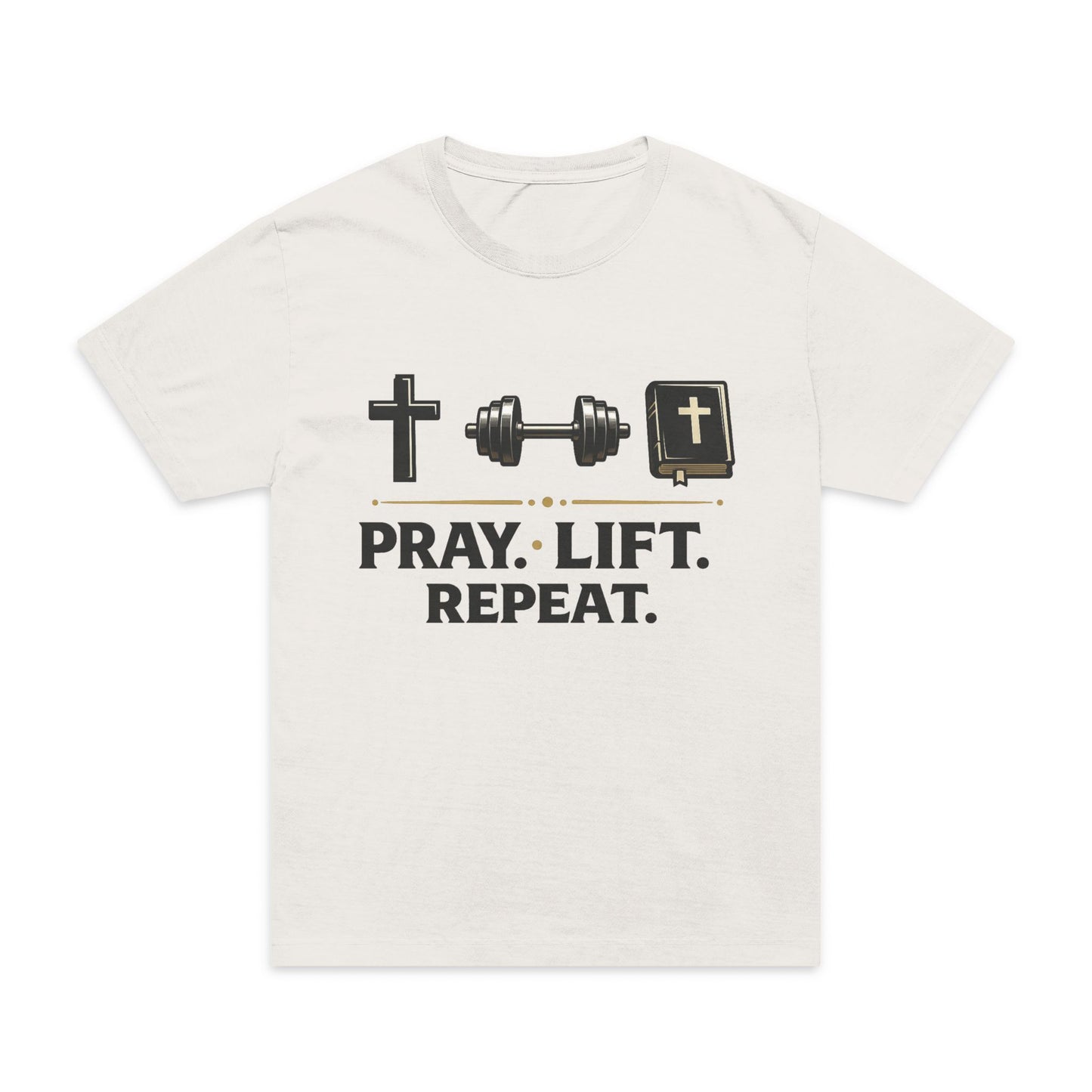 Pray. Lift. Repeat. T-Shirt — Christian Fitness Workout Tee