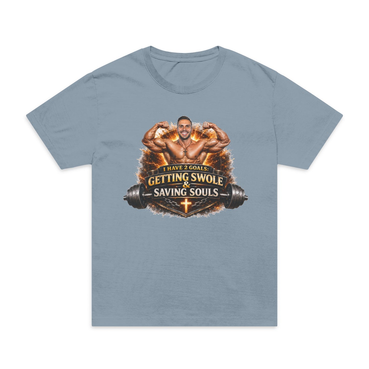 Getting Swole Saving Souls T-Shirt